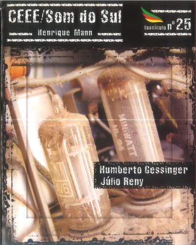 CEEE / Som do Sul nº 25: Humberto Gessinger, Júlio Reny