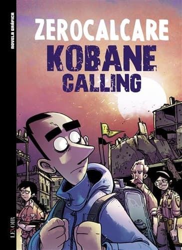Kobane calling