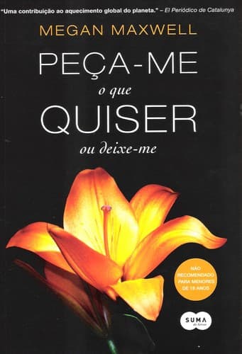 Peça-me O Que Quiser Ou Deixe-me