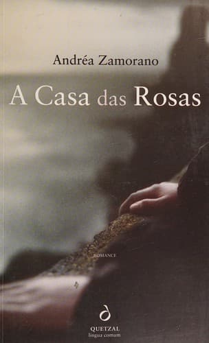 A casa das rosas