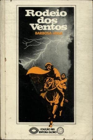 Rodeio dos ventos: uma síntese fantástica da história do Rio Grande