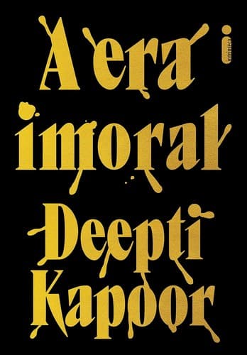 A Era Imoral