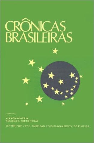 Crônicas brasileiras: a Portuguese reader.