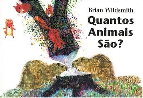 Quantos animais sao? =: Animals to count