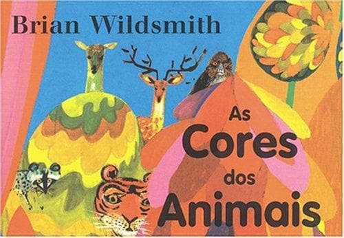 As cores dos animais =: Animal colors