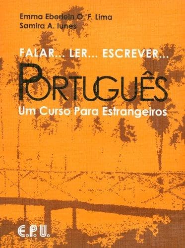 Falar Ler Escrever Portugues Text (Falar...Ler...Escrever...Portugues)