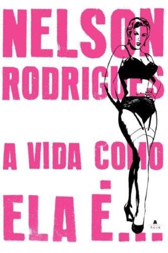 A Vida Como ela e