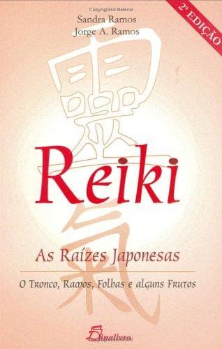 Reiki: As Raízes Japonesas