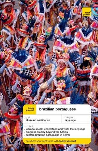 Teach Yourself Brazilian Portuguese: Complete Course (Teach Yourself Complete Courses)