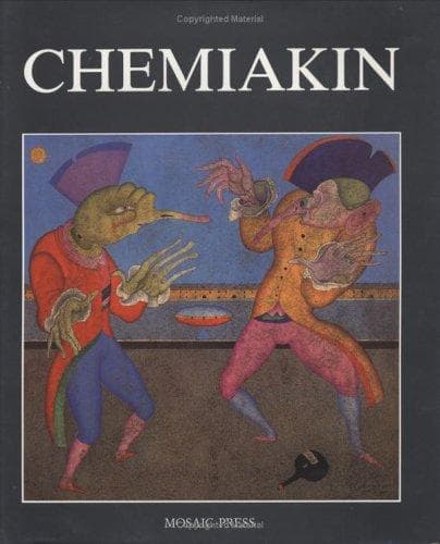 Mihail Chemiakin (Vol. 1: Russian Period, Paris Period; Vol. 2: Transformations, New York Period