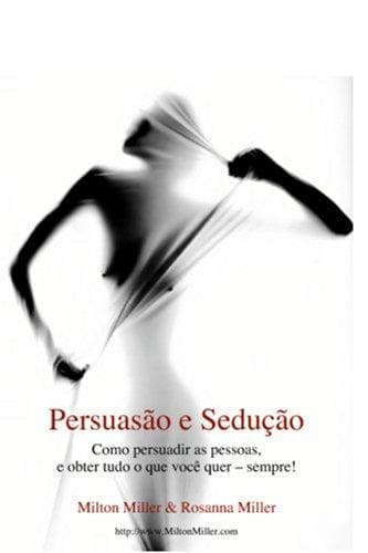 Persuasão e Sedução