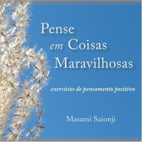 Pense em Coisas Maravilhosas