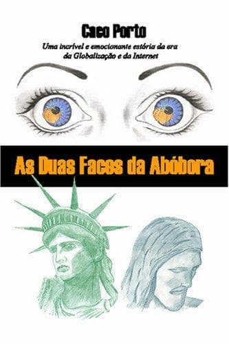 AS DUAS FACES DA ABOBORA