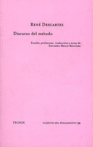 Discurso Del Metodo / the Speech Way (Clasicos)
