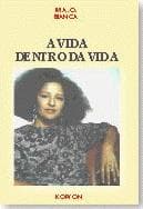 A Vida dentro da Vida