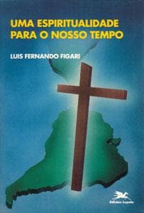 Características de uma espiritualidade para nosso tempo a partir da América Latina