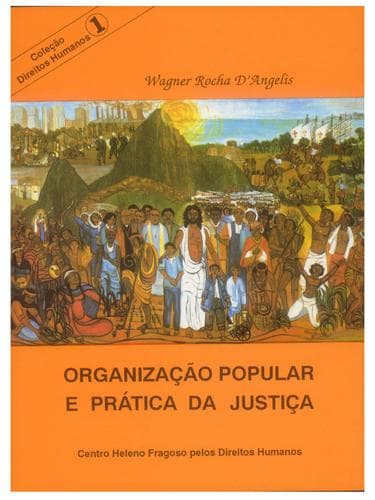 Organização popular e prática da justiça