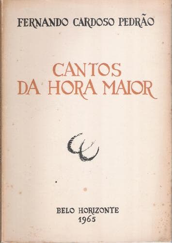 Cantos da hora maior.