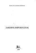 Jardins imperfeitos: manuscrito exacto