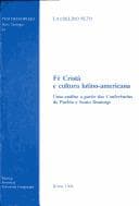 Fé Cristã e cultura latino-americana: uma análise a partir das Conferências de Puebla e Santo Domingo
