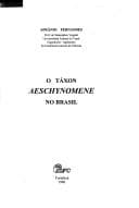 O Táxon Aeschynomene no Brasil