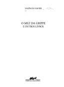 O mez da grippe e outros livros