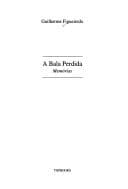A bala perdida: memórias
