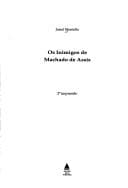 Os inimigos de Machado de Assis