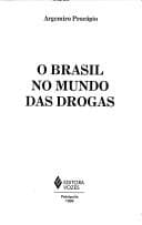 O Brasil no mundo das drogas