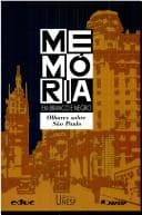 Memória em branco e negro: olhares sobre São Paulo