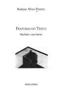 Fraturas do texto: Machado e seus leitores