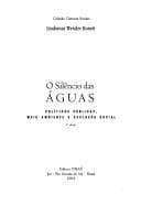 O silêncio das águas: políticas públicas, meio ambiente e exclusão social