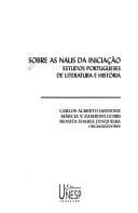 Sobre as naus da iniciação: estudos portugueses de literatura e história