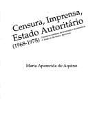 Censura, imprensa, estado autoritário, 1968-1978: o exercício cotidiano da dominação e da resistência, O Estado de São Paulo e Movimento