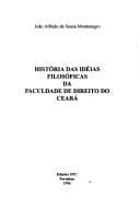 História das idéias filosóficas da Faculdade de Direito do Ceará