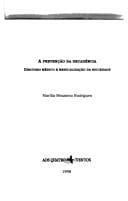 A prevenção da decadência: discurso médico e medicalização da sociedade