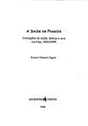 A saúde em frascos: concepções de saúde, doença e cura : Curitiba, 1930/1945
