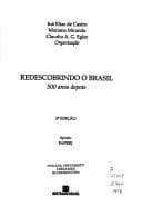 Redescobrindo o Brasil: 500 anos depois