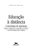 Educação à distância: a tecnologia da esperança : políticas e estratégias para a implantação de um sistema nacional de educação aberta e à distância