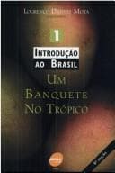 Introdução ao Brasil: um banquete no trópico