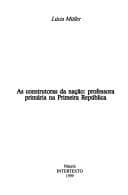 As construtoras da nação: professora primária na primeira República