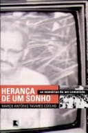 Herança de um sonho: as memórias de um comunista
