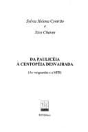 Da paulicéia à centopéia desvairada: (as vanguaras e a MPB)