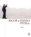 Rigor e paixão: poética visual de uma arte gráfica