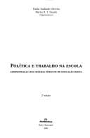 Política e trabalho na escola: administração dos sistemas públicos de educação básica