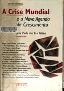 A crise mundial e a nova agenda de crescimento