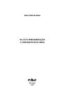 Na luta por habitação: a construção de novos valores