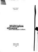 Múltiplos olhares sobre educação e cultura