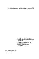 As ciências geológicas no Brasil: uma história social e institucional, 1875-1934