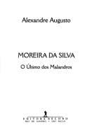 Moreira da Silva: o último dos malandros